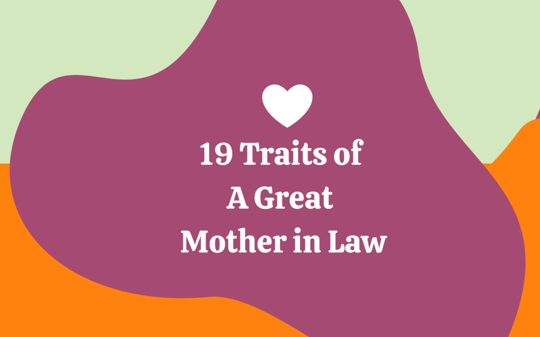A Mother-in-Law With Inspiring Characteristics is the Mother-in-Law Every Woman Desires, Are you Blessed with One?