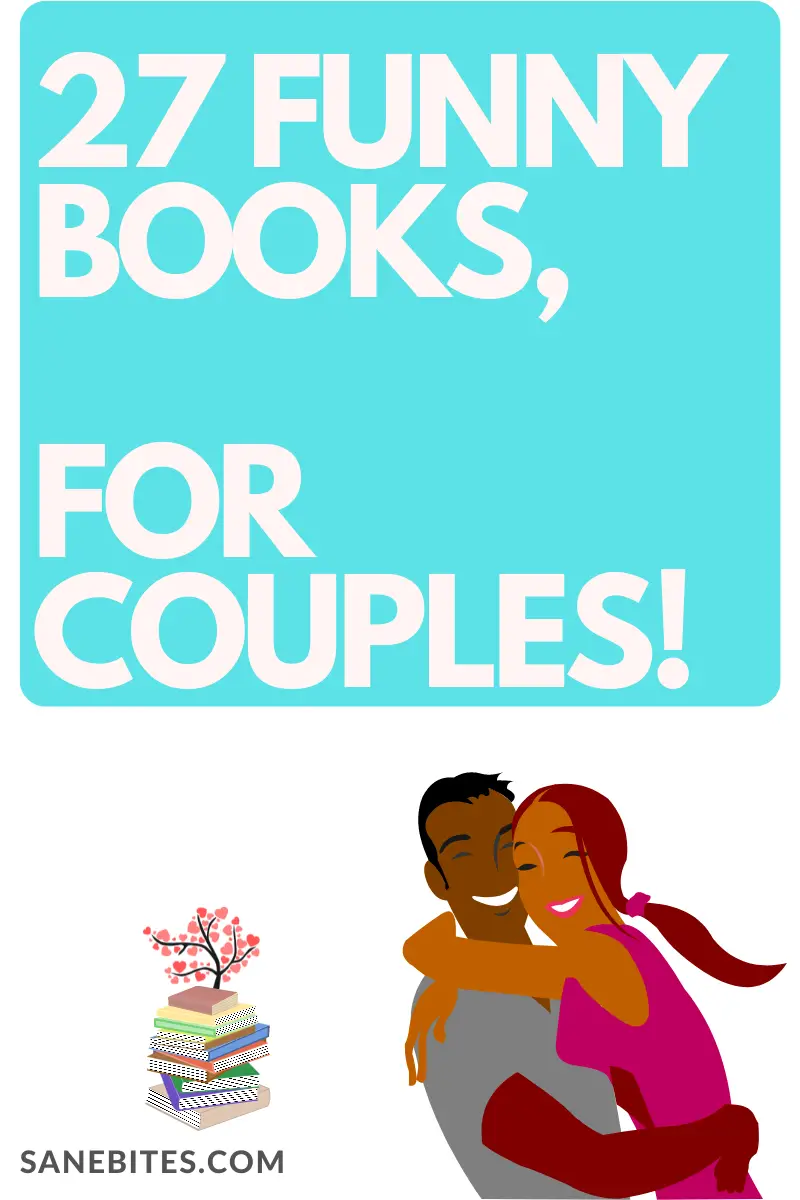 27 Belly-hurting Funny books for Couples to Read Together!