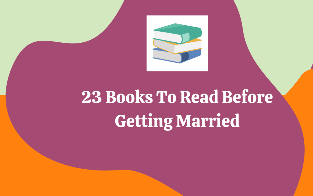 Looking For Best Books To Embrace Marriage?