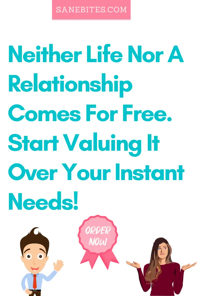 Why needing instant gratification is bad for all relationships