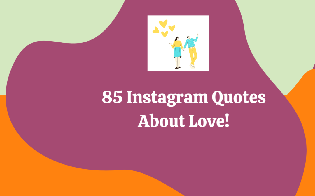Looking For Quotes That Best Define Your Love?
