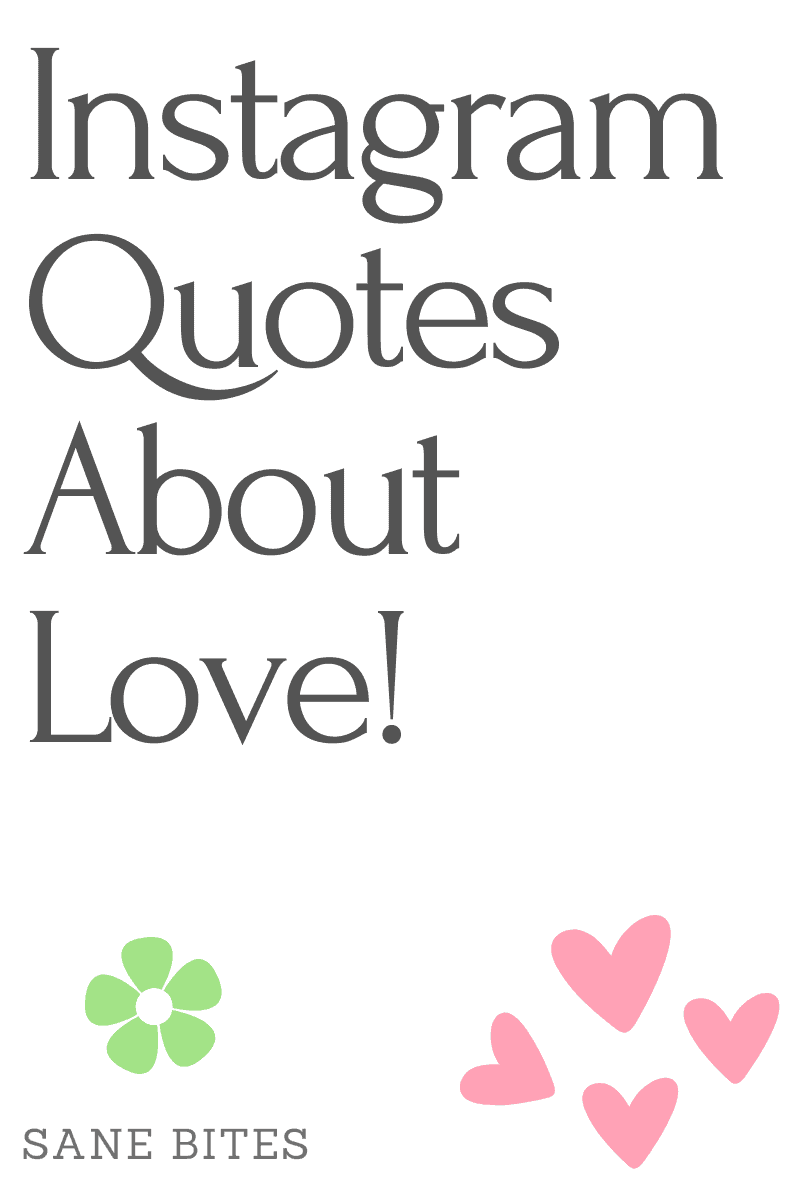 Instagram quotes about love