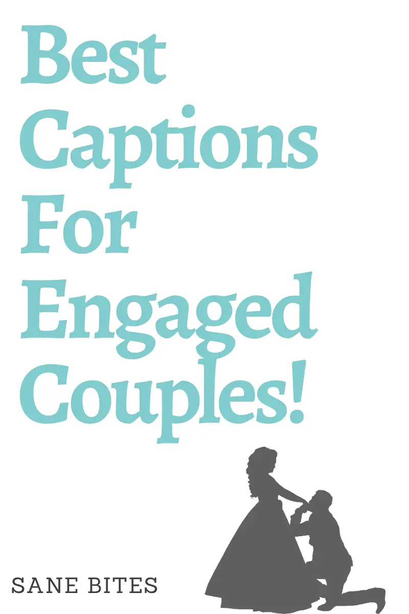 Engaged captions for instagram