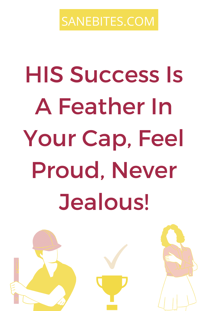 envious of your partner's success